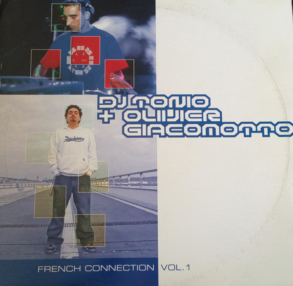 DJ Tonio + Olivier Giacomotto : French Connection Vol. 1 (12")