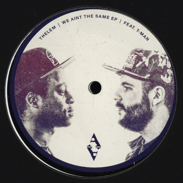 Thelem feat. T-Man (5) : We Ain't The Same (2x12", EP)