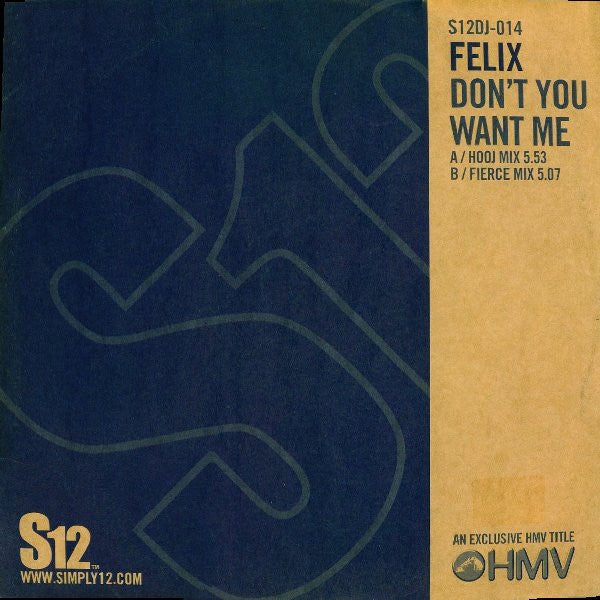 Felix : Don't You Want Me (12", RE)