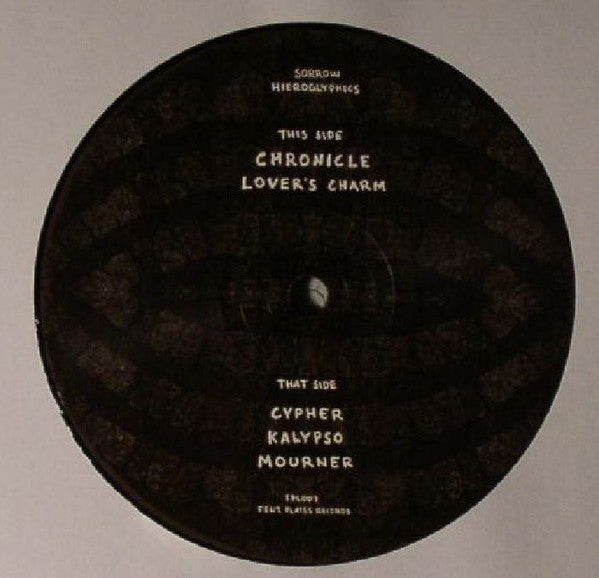 Sorrow (6) : Hieroglyphics  (12", EP, RP)
