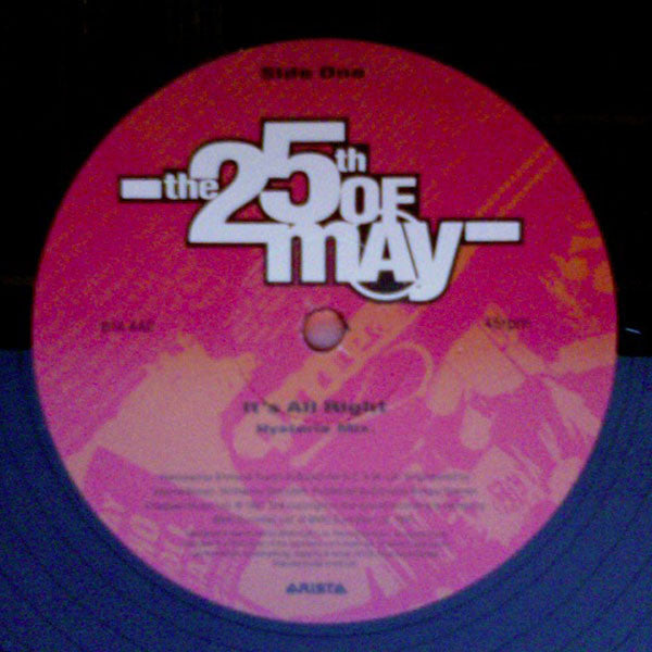 The 25th Of May : It's All Right (12")