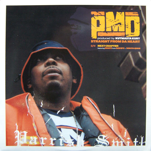 PMD : Straight From Da Heart / Next Chapter (12")