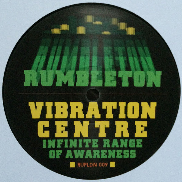 Rumbleton : Vibration Centre / Infinite Range Of Awareness (12")