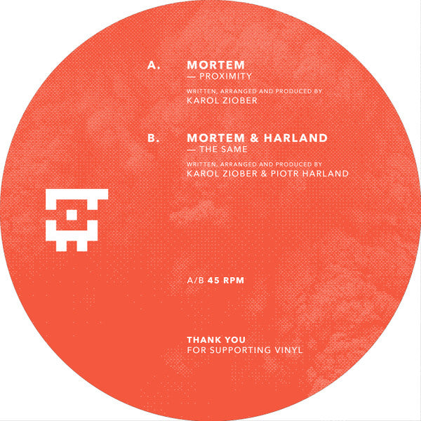Mortem (5) / Mortem (5) & Harland Piotr : Proximity / The Same (12")
