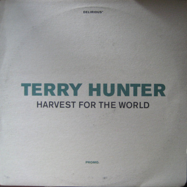 Terry Hunter : Harvest For The World (12", Promo)