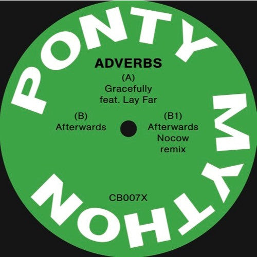 Ponty Mython : Adverbs  (12")