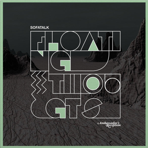 Sofatalk* : Floating Thoughts (12")