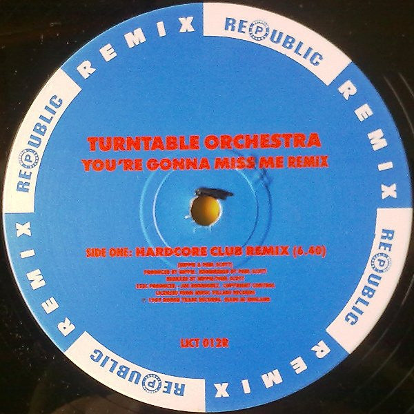 Turntable Orchestra : You're Gonna Miss Me (Remix) (12")