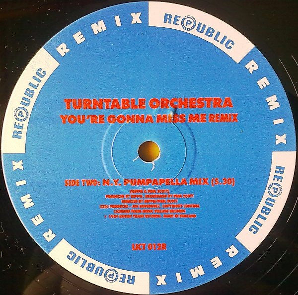 Turntable Orchestra : You're Gonna Miss Me (Remix) (12")