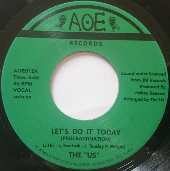 The US : Let's Do It Today (Procrastination) (7", RE)