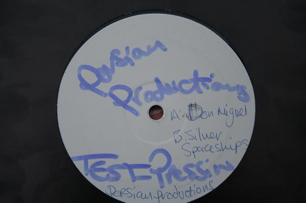 Persian : Don Miguel / Silver Spaceships (12", TP, W/Lbl)