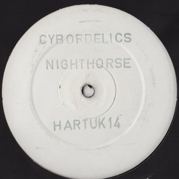 Cybordelics : Nighthorse (12", W/Lbl, Sta)