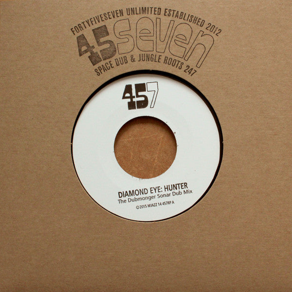 Diamond Eye : Hunter / The Approach - Dubmonger & LXC Remixes (45Seven Repress) (7", RE, W/Lbl)
