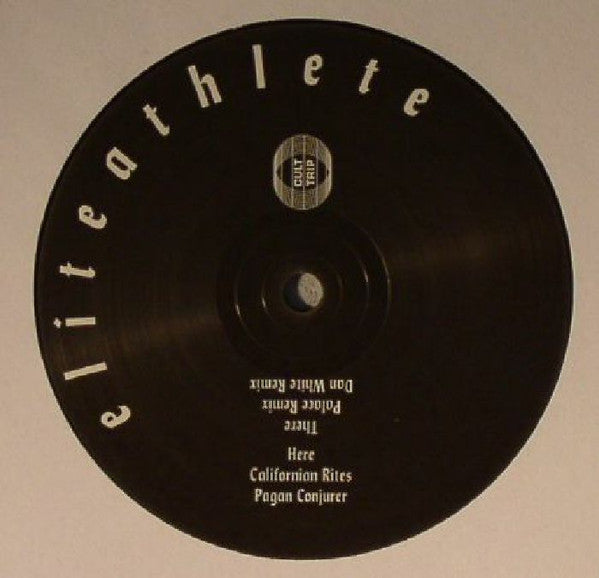 Elite Athlete : Californian Rites (12", EP)
