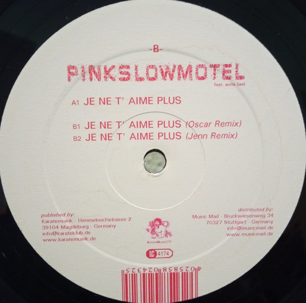 Pink Slow Motel Feat. Anita Lixel : Je Ne T' Aime Plus (12")