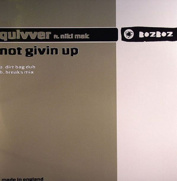 Quivver Ft. Niki Mak : Not Givin Up (12")