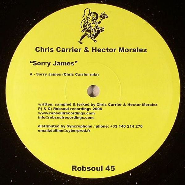 Chris Carrier & Hector Moralez : Sorry James (12")