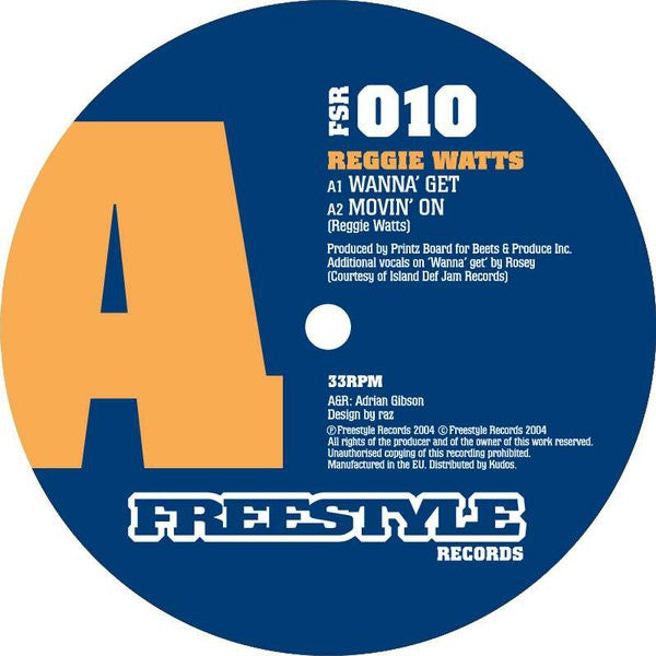 Reggie Watts : Wanna' Get / Movin' On (12")