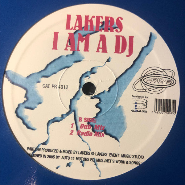 Lakers (2) : I Am A DJ (12")
