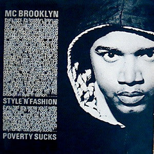 MC Brooklyn : Style 'N' Fashion / Poverty Sucks (12")