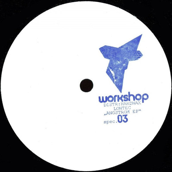 Lowtec : Angstrom EP (12", W/Lbl, Sta)