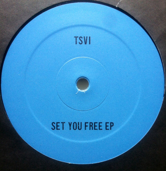 Tsvi : Set You Free EP (12", EP)