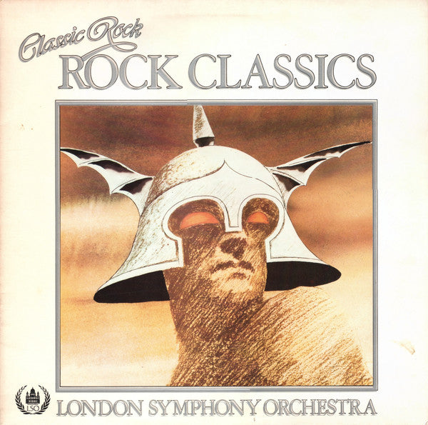 The London Symphony Orchestra And The Royal Choral Society : Classic Rock Rock Classics (LP, Album, Gat)