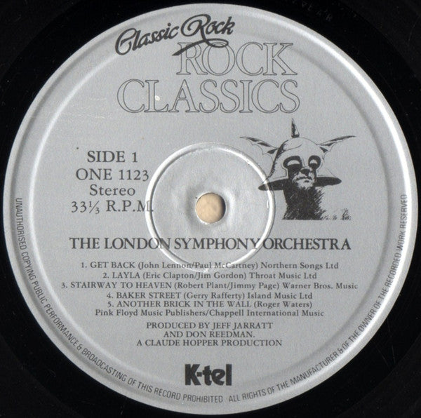 The London Symphony Orchestra And The Royal Choral Society : Classic Rock Rock Classics (LP, Album, Gat)