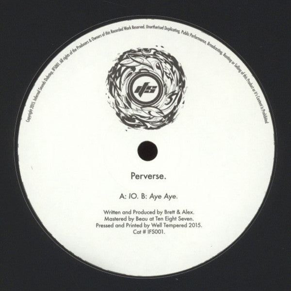 Perverse (2) : IO / Aye Aye (12")