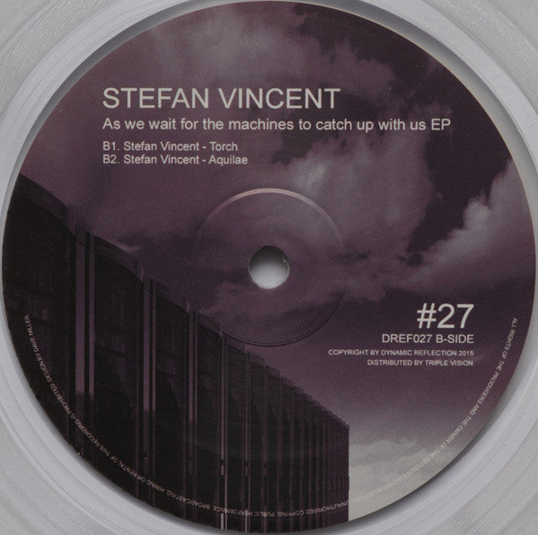 Stefan Vincent : As We Wait For The Machines To Catch Up With Us EP (12", EP, Cle)