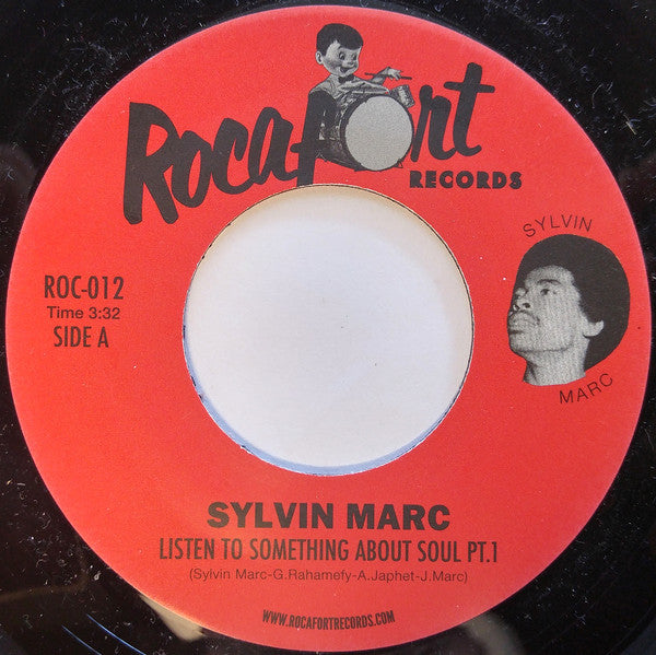 Sylvin Marc : Listen To Something About Soul (7", Single, Ltd, RE)