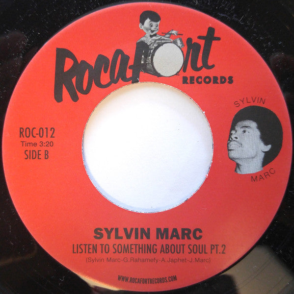 Sylvin Marc : Listen To Something About Soul (7", Single, Ltd, RE)