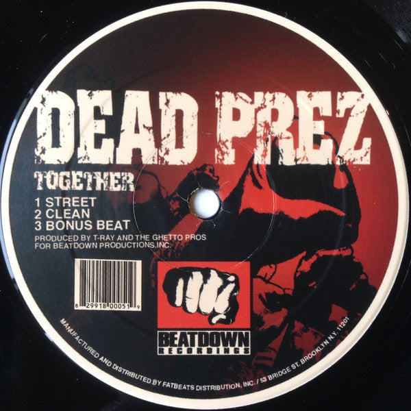 Dead Prez / Milano (2) : Together B/W Hope You're Listening (12")