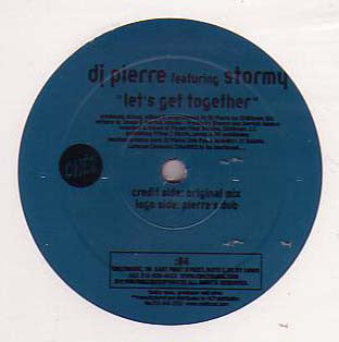 DJ Pierre Featuring Stormy : Let's Get Together (12")