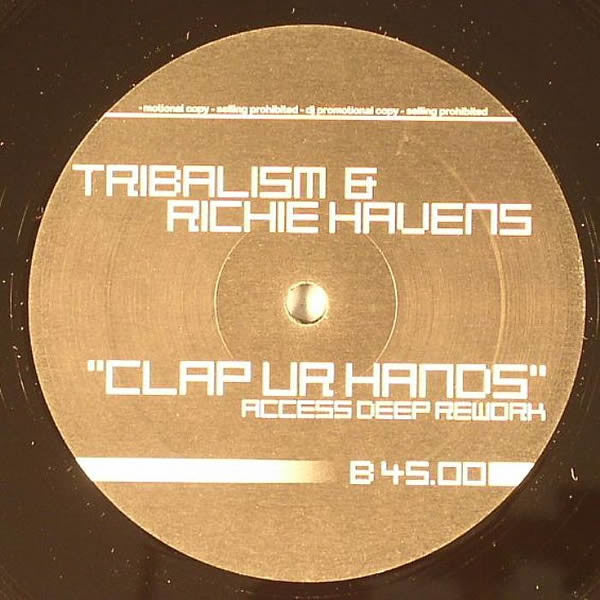 Tribalism & Richie Havens : Clap UR Hands (12", Unofficial)