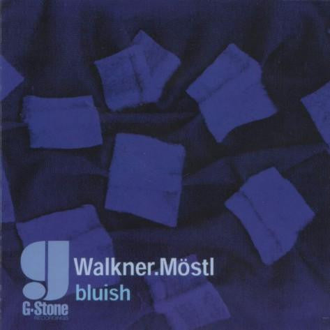 Walkner.Möstl : Bluish (12")