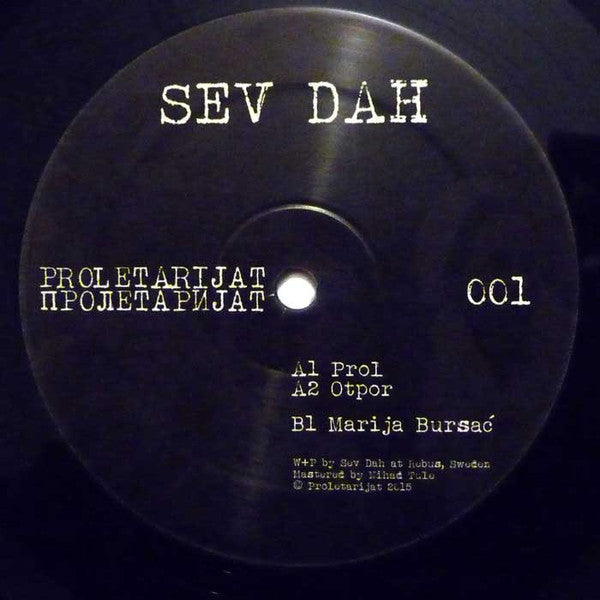 Sev Dah : Proletarijat 001 (12", EP)