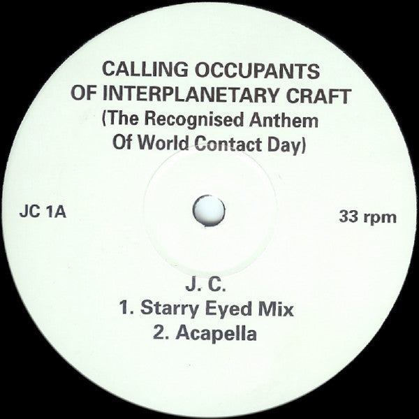 Jackie Clune : Calling Occupants Of Interplanetary Craft (The Recognised Anthem Of World Contact Day) (12")