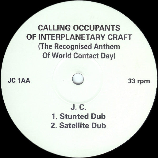 Jackie Clune : Calling Occupants Of Interplanetary Craft (The Recognised Anthem Of World Contact Day) (12")