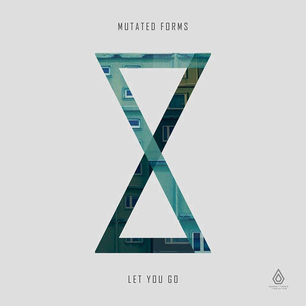 Mutated Forms : Let You Go EP (12", EP, Ltd, Mar)