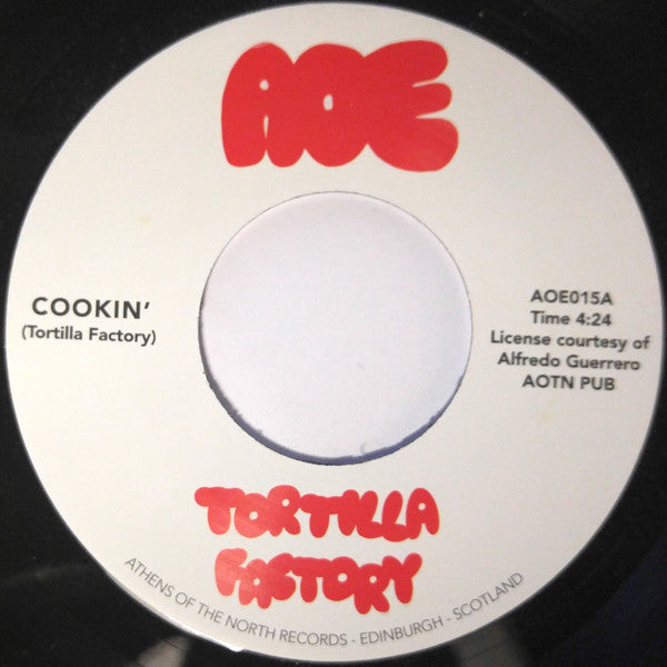 Tortilla Factory : Cookin' (7")