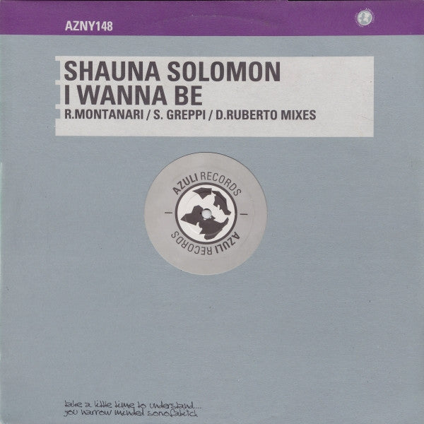 Shauna Solomon : I Wanna Be (12")