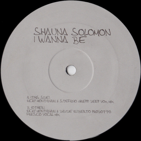 Shauna Solomon : I Wanna Be (12")