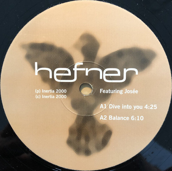Hefner Featuring Josée Hurlock : Dive Into You (12")