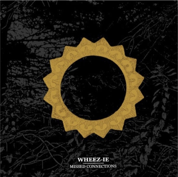 DJ Wheez-ie : Missed Connections (12")