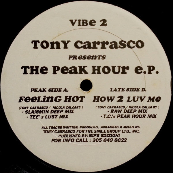 Tony Carrasco : The Peak Hour E.P. (12", EP)