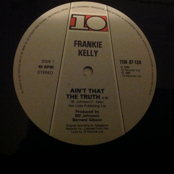 Frankie Kelly : Ain't That The Truth (12")