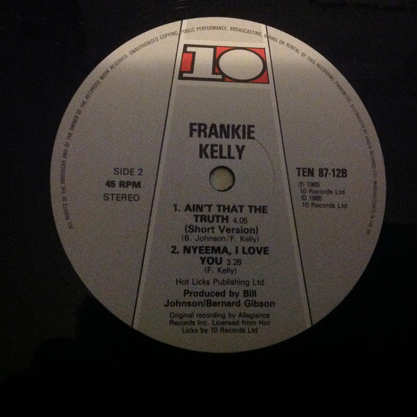 Frankie Kelly : Ain't That The Truth (12")