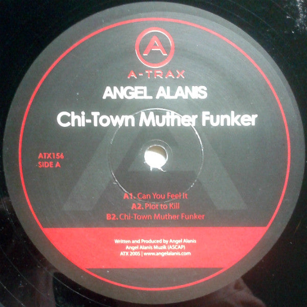 Angel Alanis : Chi-Town Muther Funker (12")