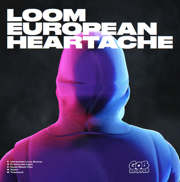Loom (17) : European Heartache (12", EP)